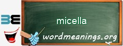 WordMeaning blackboard for micella